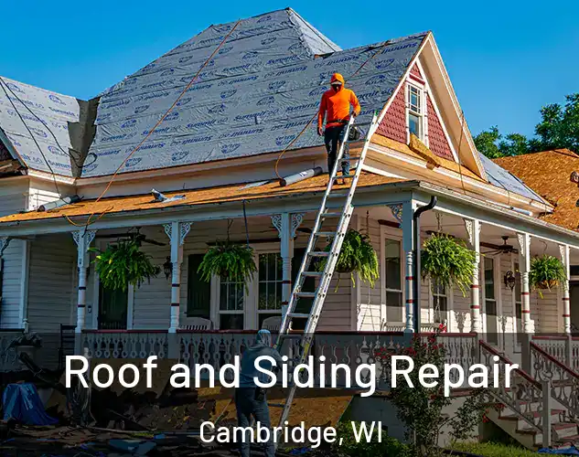  Roof and Siding Repair Cambridge, WI